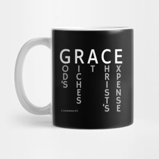 GRACE - God's Riches At Christ's Expense - 2 Corinthians 8:9 Mug